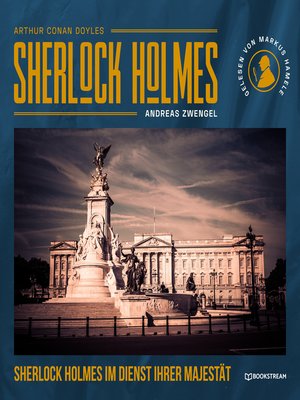 cover image of Sherlock Holmes im Dienst Ihrer Majestät